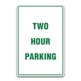 TWO HOUR PARKING SIGN